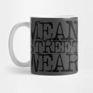 Mean Street Wear (black logo) Mug